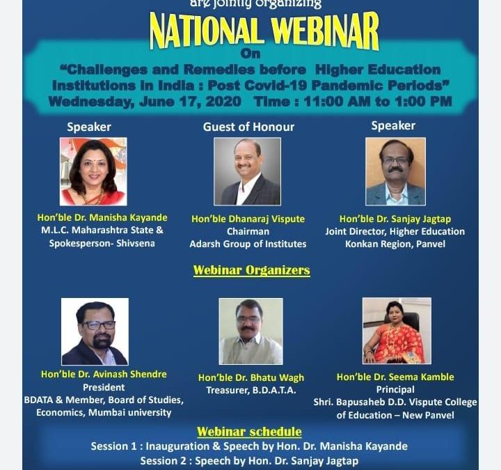 Upcoming event: National Webinar on Challenges and Remedies before Higher Education Institutions in India : Post COVID-19 Pandemic Periods.”